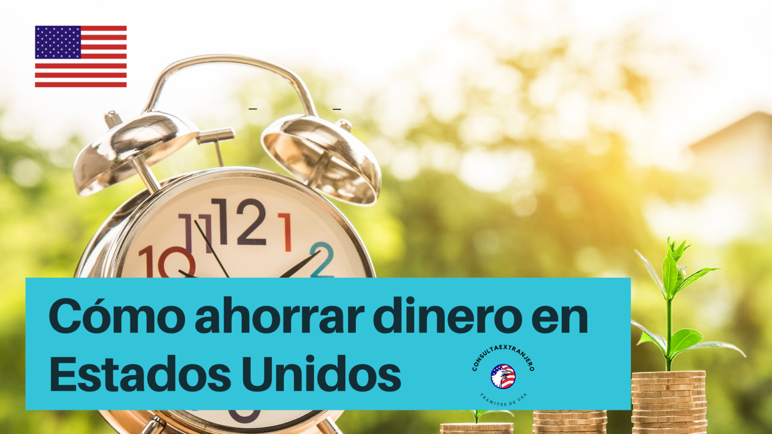 Cómo ahorrar dinero en Estados Unidos