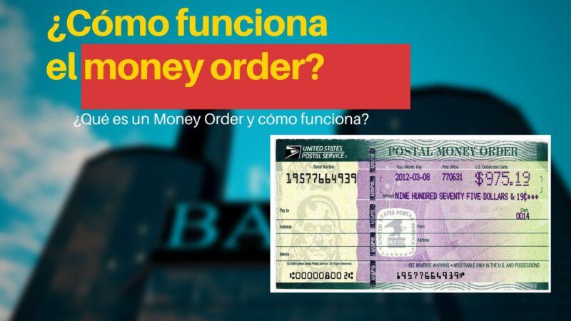 Cómo funciona el money order