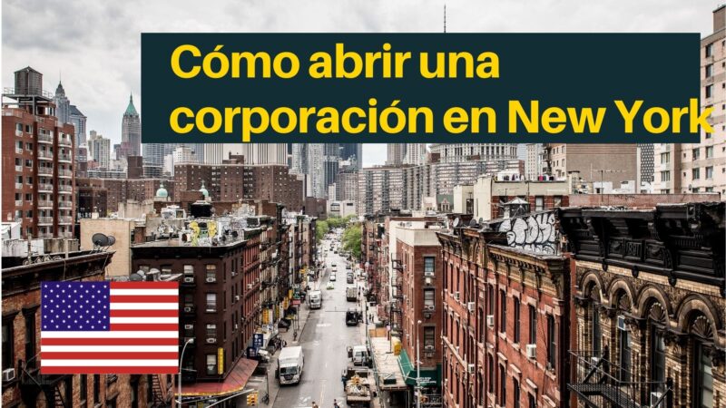 Cómo abrir una corporación en New York